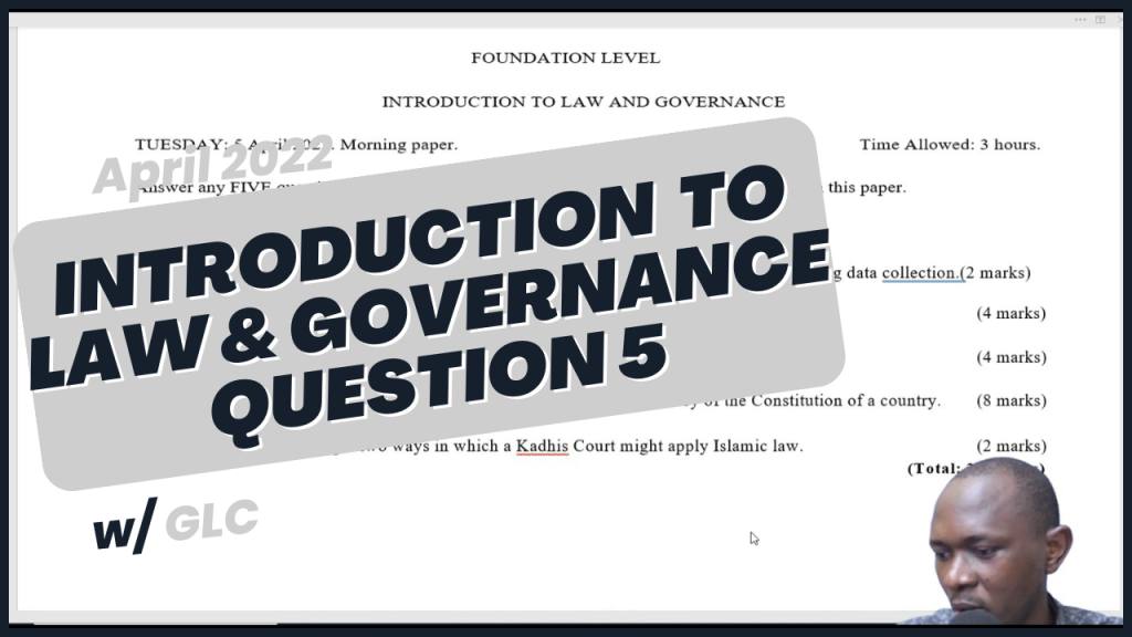 CPA INTRODUCTION TO LAW AND GOVERNANCE APRIL 2022 Q5